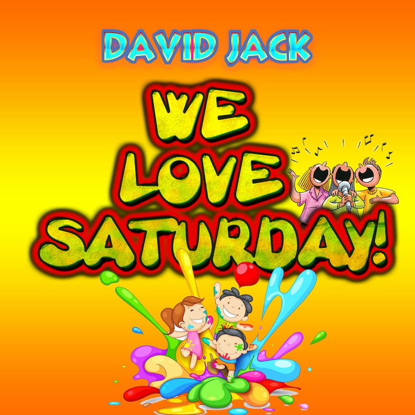 We Love Saturday album cover with bright orange background and cartoon kids